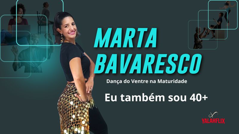 Marta Bavaresco — Dança do Ventre na Maturidade